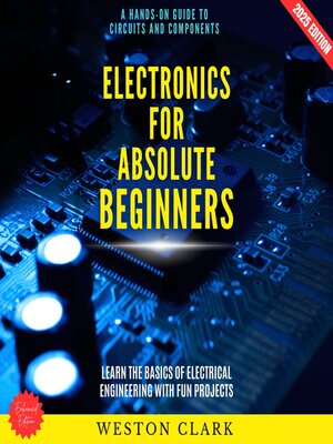 cover image of Electronics for Absolute Beginners